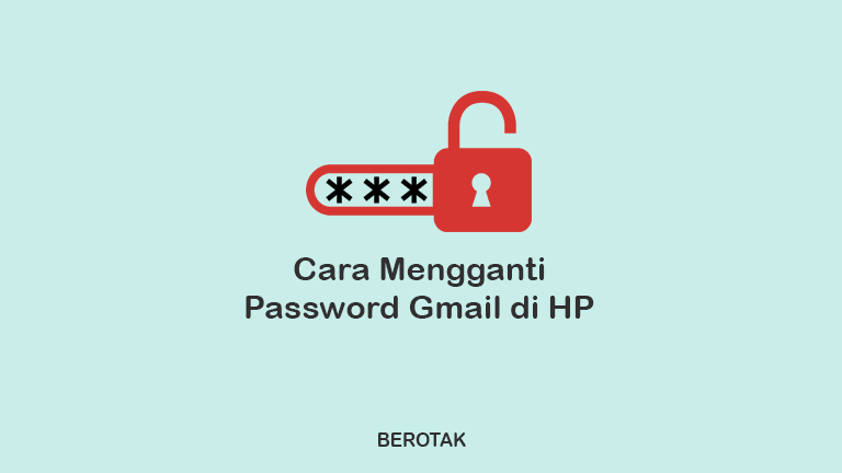Cara Ganti Password Email Umum