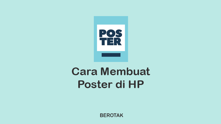 Cara Membuat Poster Di Hp Dengan Canva