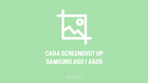 Cara Screenshot Samsung A50