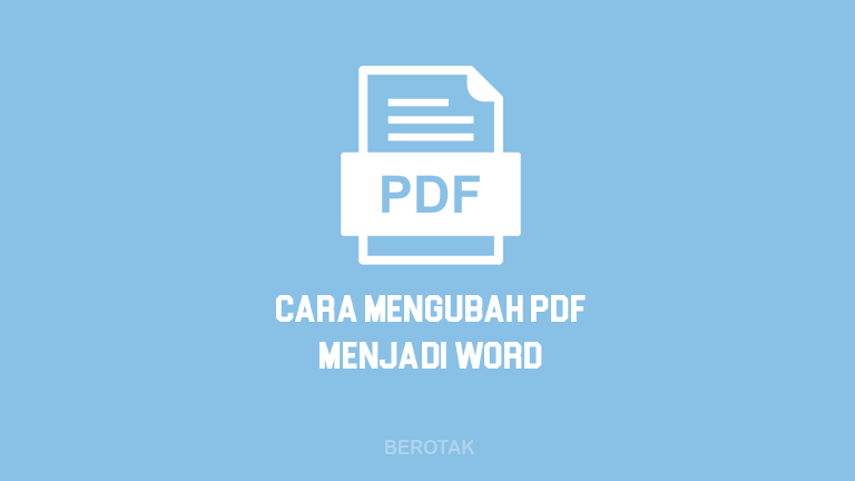 Cara mengubah pdf ke word