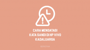 Cara mengatasi kata sandi email kadaluarsa di HP Vivo