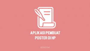 Aplikasi Buat Poster di HP Terbaik & Terbaru 2021