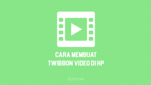 Cara Edit Twibbon Video Di Kinemaster