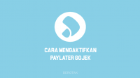 Cara Mengaktifkan PayLater Gojek Terlengkap & Terbaru 2022