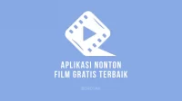Aplikasi Nonton Film Gratis & Legal & Terbaru 2022