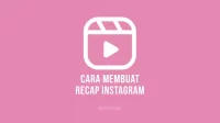 Cara Buat Recap 2021 Instagram untuk bikin my recap 2021 Instagram
