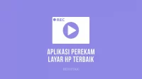 Aplikasi Perekam Layar Terbaik untuk Android dan iOS