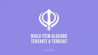 Build Item Alucard Tersakit dan Terkuat Top Global 2022