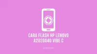 Cara Flash Lenovo A2020a40 VIBE C menggunakan QFil
