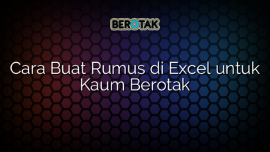 Cara Buat Rumus di Excel untuk Kaum Berotak