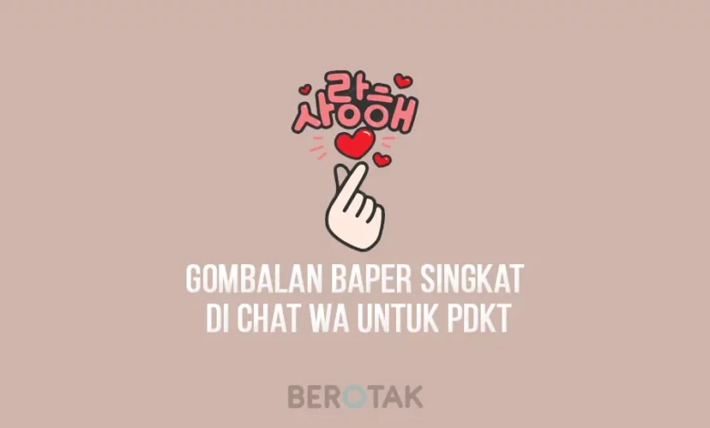 Gombalan Baper Singkat di Chat WA untuk PDKT