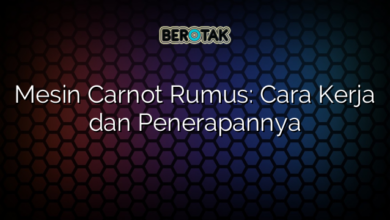 Mesin Carnot Rumus: Cara Kerja dan Penerapannya