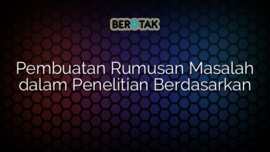 Pembuatan Rumusan Masalah dalam Penelitian Berdasarkan
