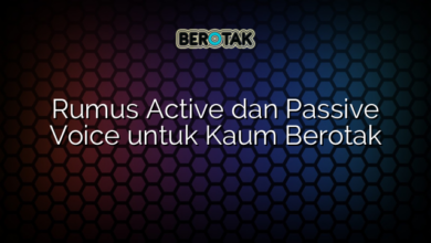 Rumus Active dan Passive Voice untuk Kaum Berotak