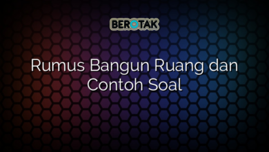 Rumus Bangun Ruang dan Contoh Soal