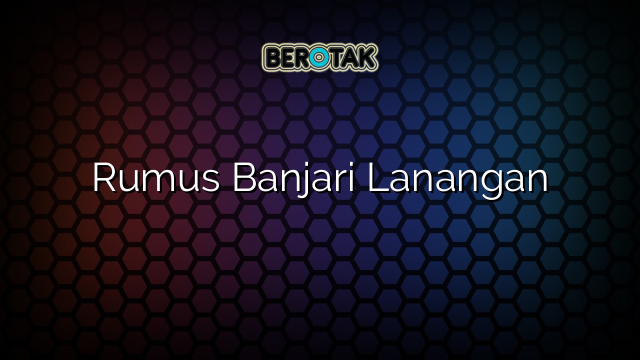 Rumus Banjari Lanangan