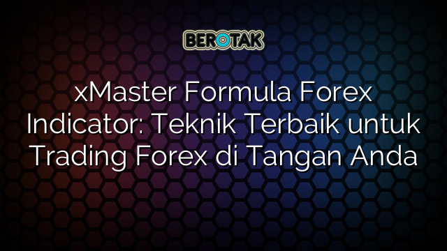 xmaster formula indicator free download 2021